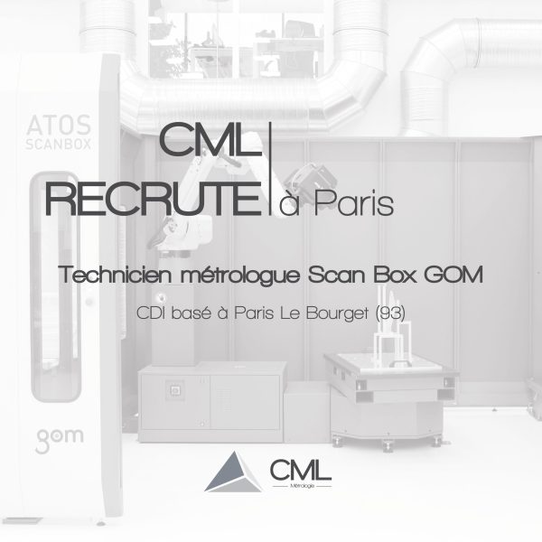 Technicien métrologue scan box GOM Paris